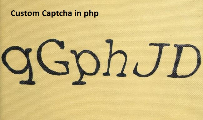 CREATE OWN CAPTCHA FOR YOUR WEBSITE