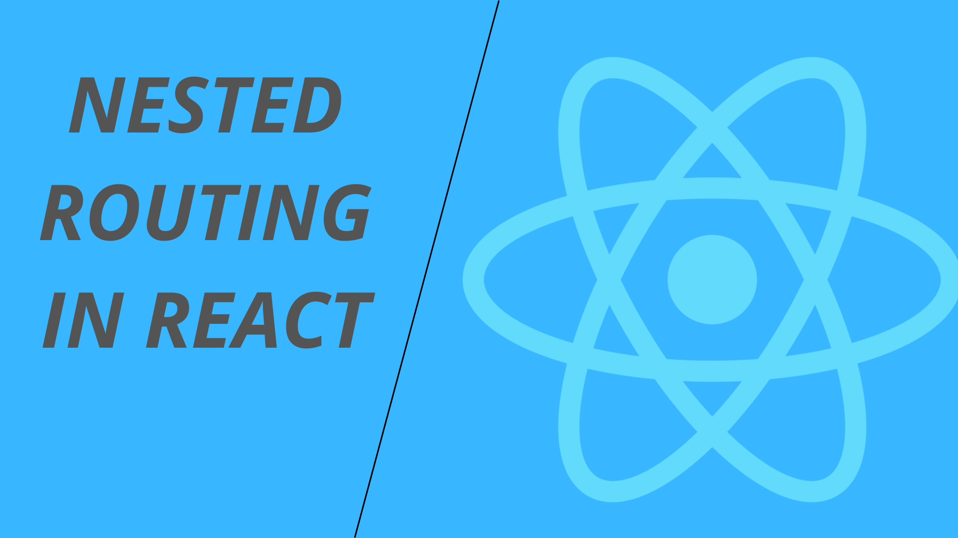 Understand Nested Routing in React – React Routing Part-2